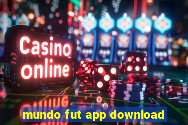 mundo fut app download